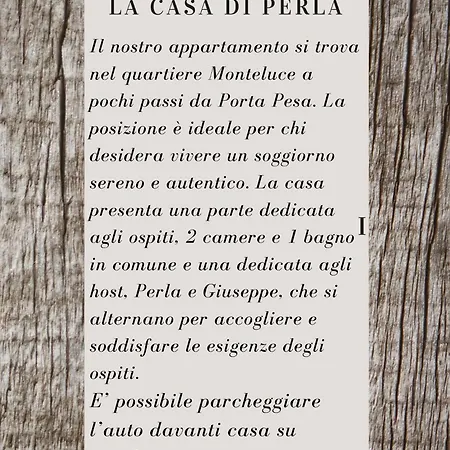 La Casa Di Perla * Perugia